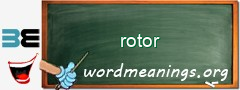 WordMeaning blackboard for rotor